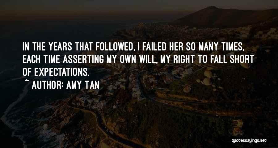 Expectations Failed Quotes By Amy Tan