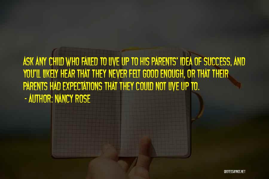 Expectations Failed Quotes By Nancy Rose