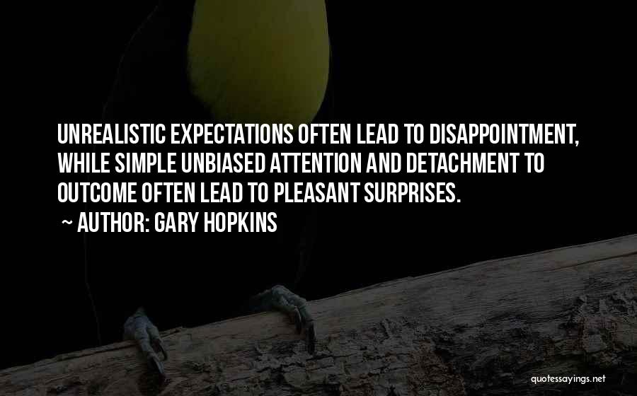 Expectations God Quotes By Gary Hopkins