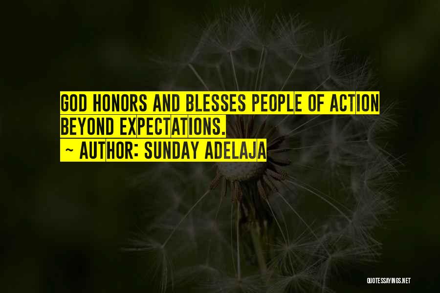 Expectations God Quotes By Sunday Adelaja