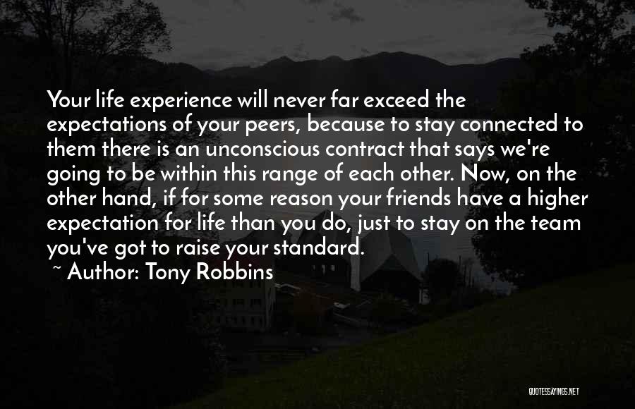 Expectations In Friendship Quotes By Tony Robbins
