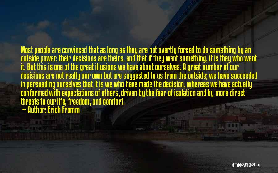 Expectations In Life Quotes By Erich Fromm