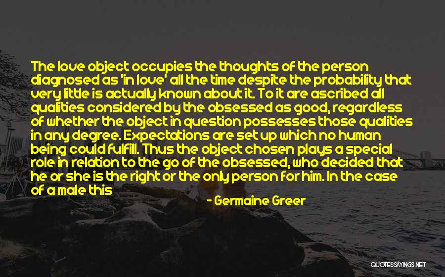 Expectations In Love Quotes By Germaine Greer