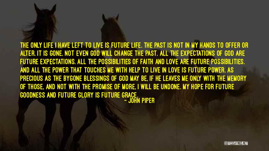 Expectations In Love Quotes By John Piper