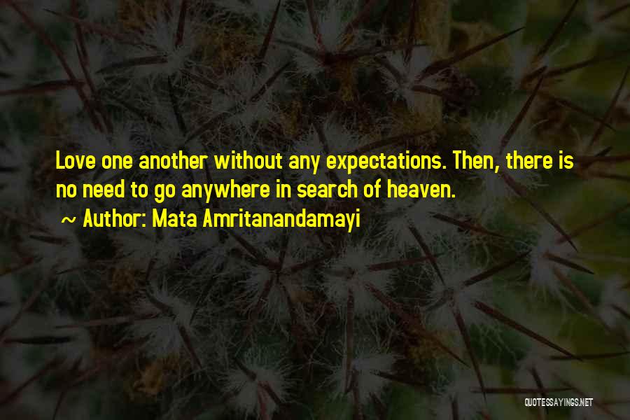 Expectations In Love Quotes By Mata Amritanandamayi