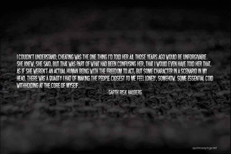 Expectations In Relationships Quotes By Garth Risk Hallberg Expectations In Relationships Quotes By Garth Risk Hallberg