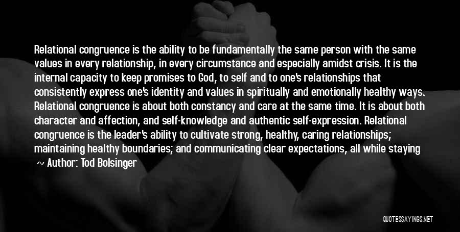 Expectations In Relationships Quotes By Tod Bolsinger