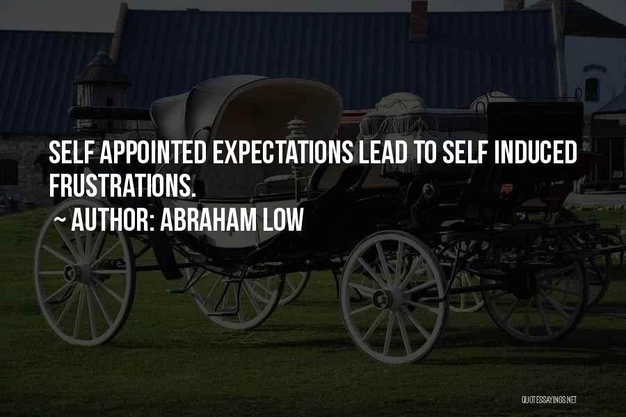 Expectations Low Quotes By Abraham Low