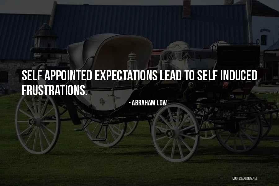 Expectations Low Quotes By Abraham Low Expectations Low Quotes By Abraham Low