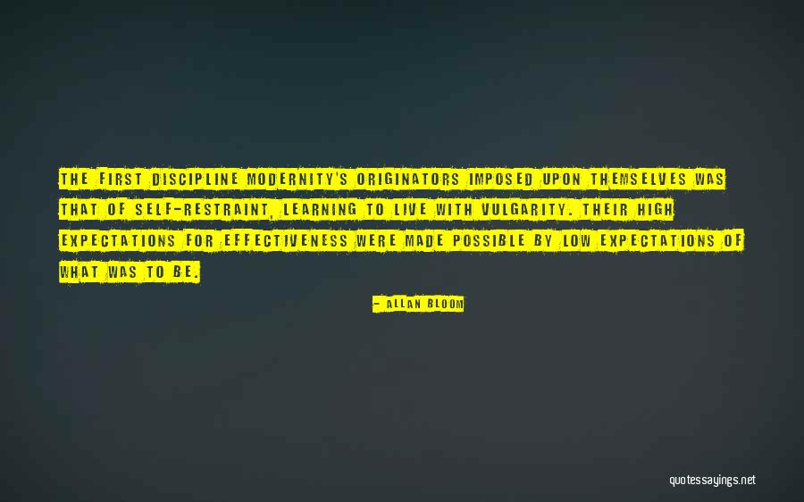 Expectations Low Quotes By Allan Bloom Expectations Low Quotes By Allan Bloom