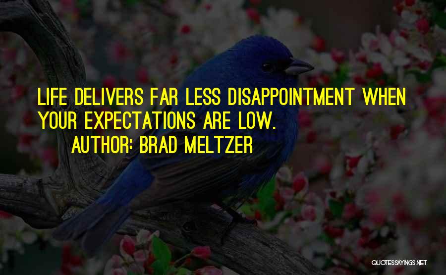 Expectations Low Quotes By Brad Meltzer
