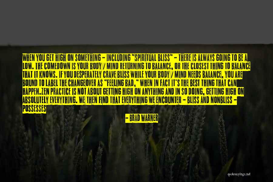 Expectations Low Quotes By Brad Warner Expectations Low Quotes By Brad Warner