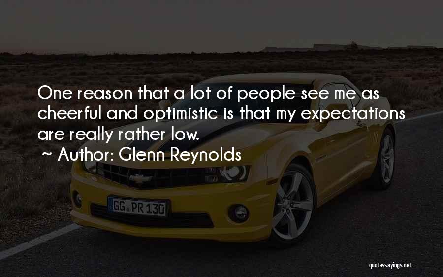Expectations Low Quotes By Glenn Reynolds