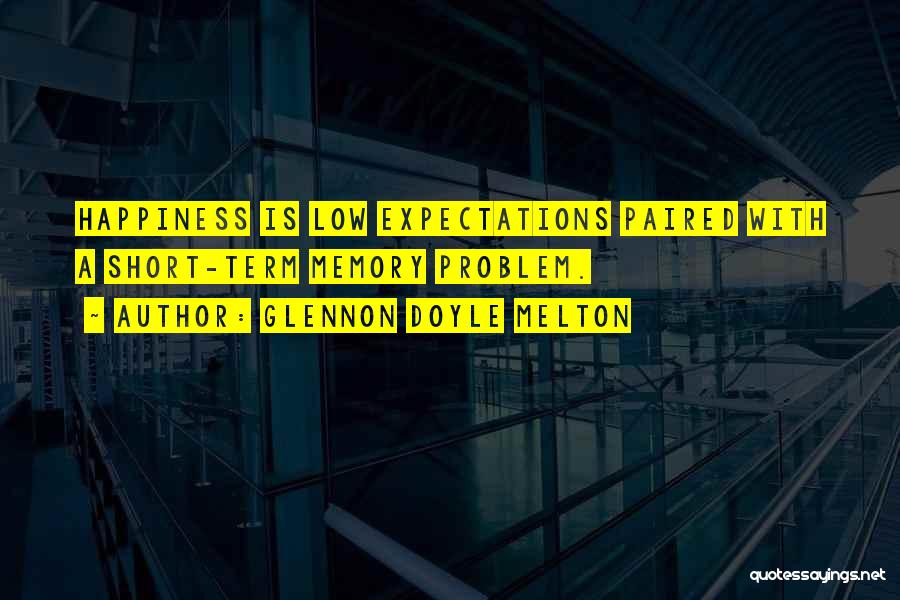 Expectations Low Quotes By Glennon Doyle Melton