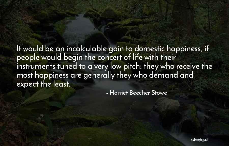 Expectations Low Quotes By Harriet Beecher Stowe Expectations Low Quotes By Harriet Beecher Stowe