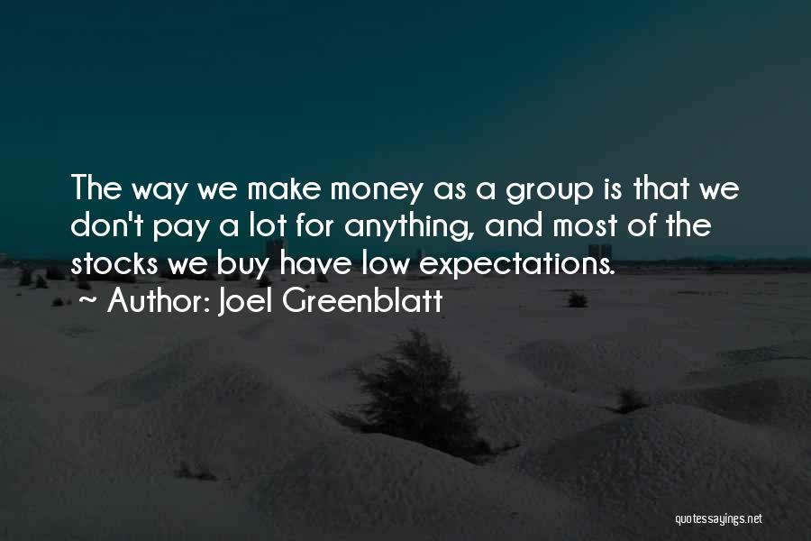 Expectations Low Quotes By Joel Greenblatt