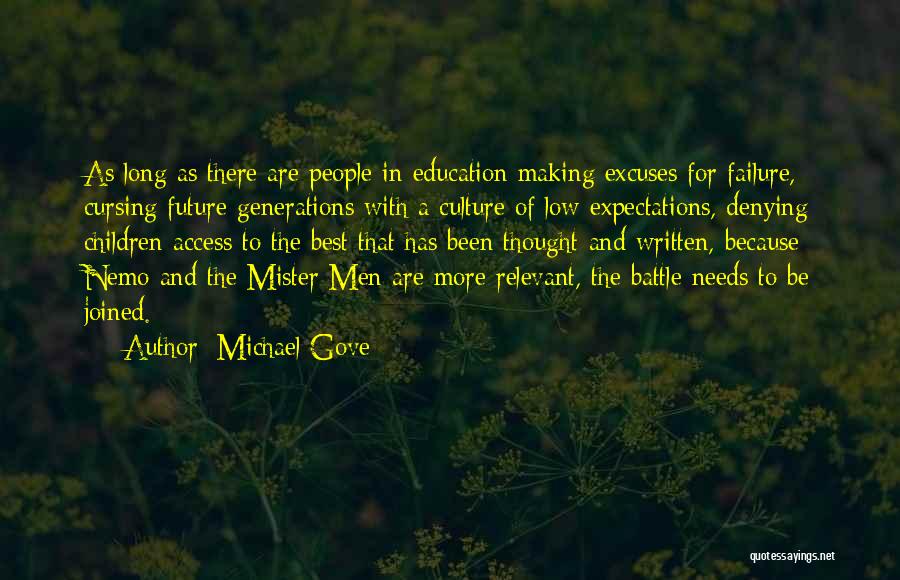 Expectations Low Quotes By Michael Gove