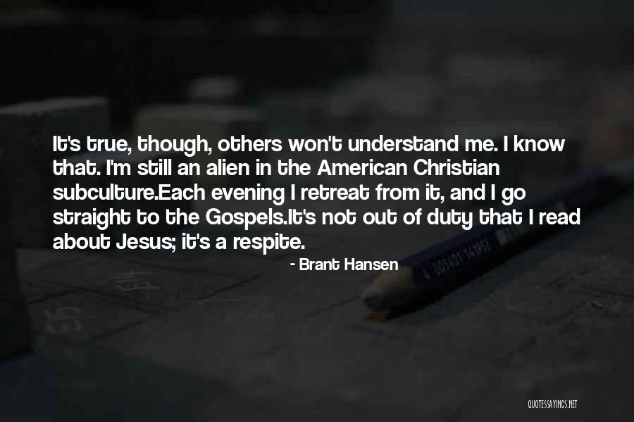 Expectations Of Others Quotes By Brant Hansen