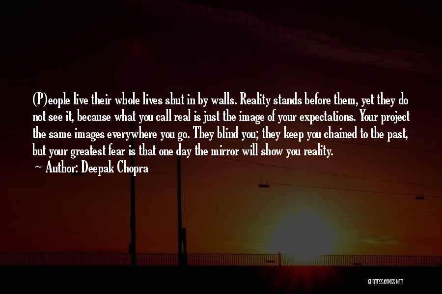 Expectations With Images Quotes By Deepak Chopra