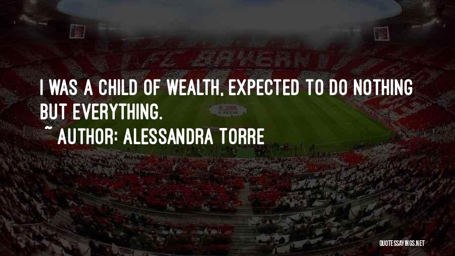 Expected Child Quotes By Alessandra Torre