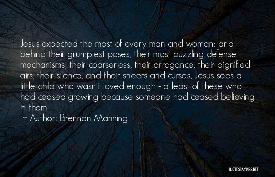 Expected Child Quotes By Brennan Manning