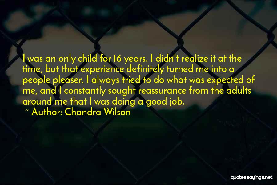 Expected Child Quotes By Chandra Wilson