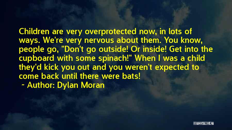 Expected Child Quotes By Dylan Moran