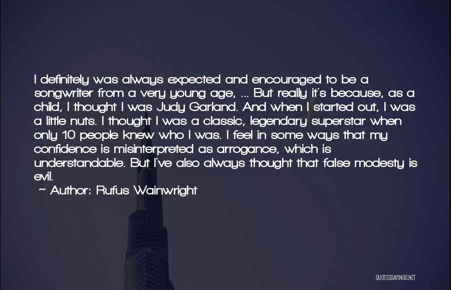 Expected Child Quotes By Rufus Wainwright