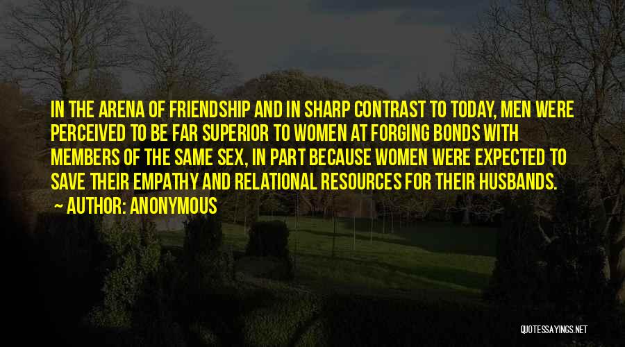Expected Friendship Quotes By Anonymous
