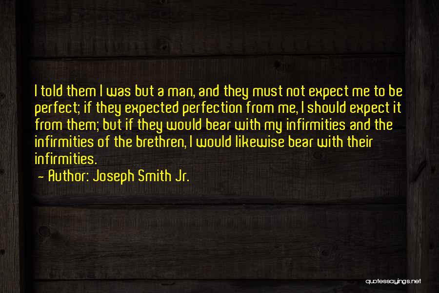 Expected Friendship Quotes By Joseph Smith Jr.