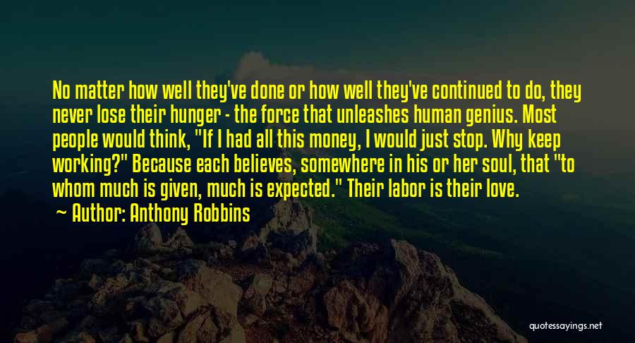 Expected Love Quotes By Anthony Robbins