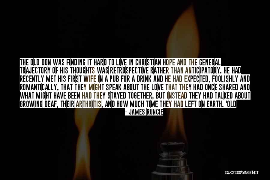 Expected Love Quotes By James Runcie Expected Love Quotes By James Runcie