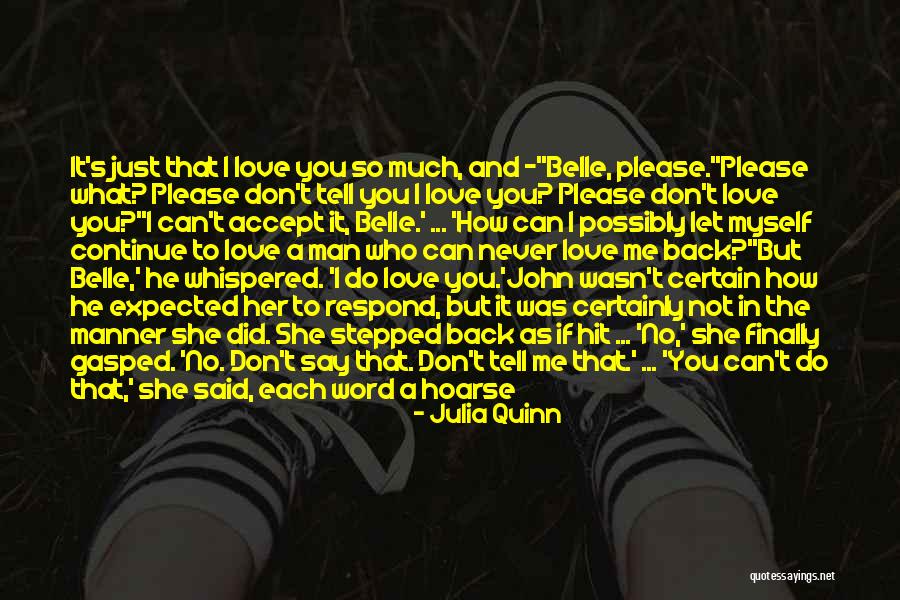 Expected Love Quotes By Julia Quinn Expected Love Quotes By Julia Quinn