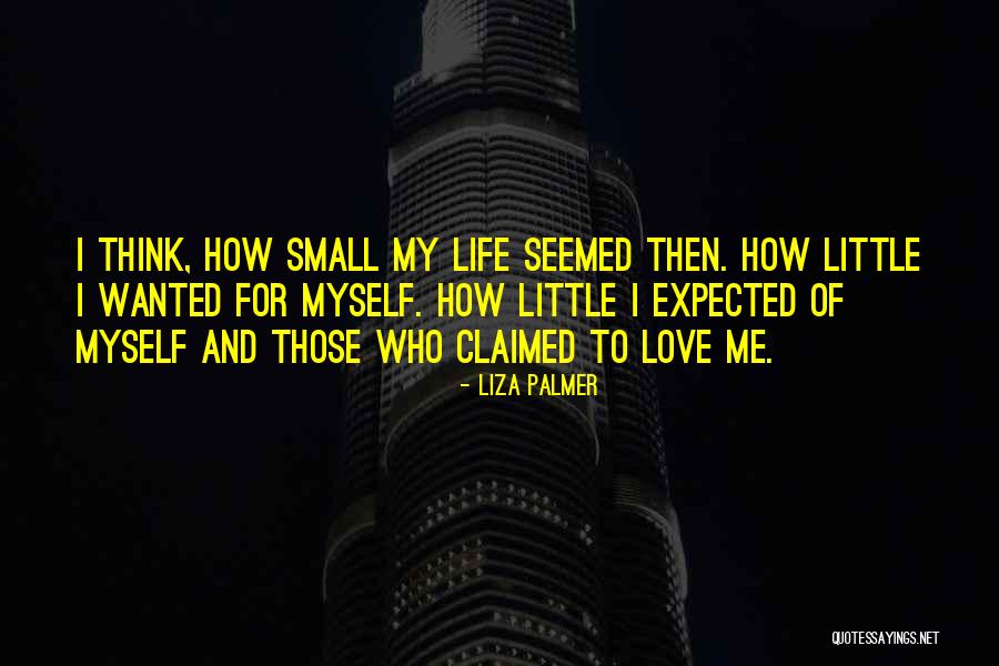 Expected Love Quotes By Liza Palmer Expected Love Quotes By Liza Palmer
