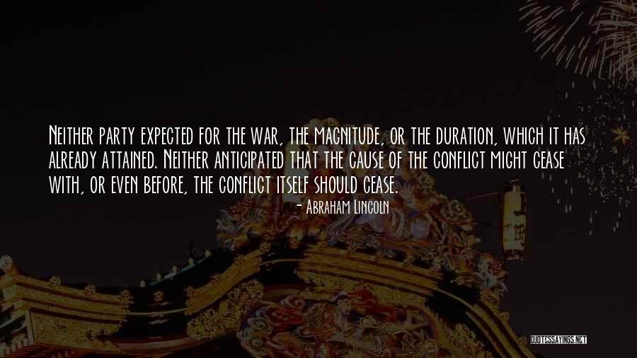 Expected To Cause Quotes By Abraham Lincoln Expected To Cause Quotes By Abraham Lincoln