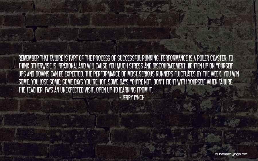Expected To Cause Quotes By Jerry Lynch Expected To Cause Quotes By Jerry Lynch