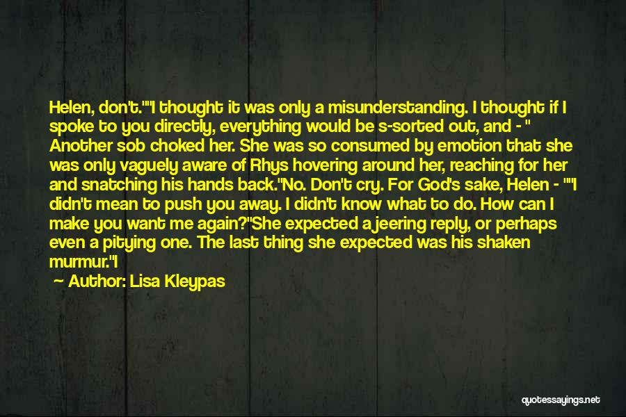 Expected Too Much Quotes By Lisa Kleypas