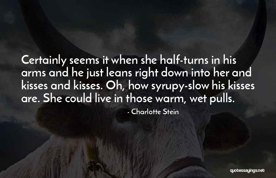 Expectedsystemexit Quotes By Charlotte Stein Expectedsystemexit Quotes By Charlotte Stein