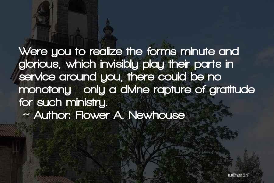 Expecter Quotes By Flower A. Newhouse