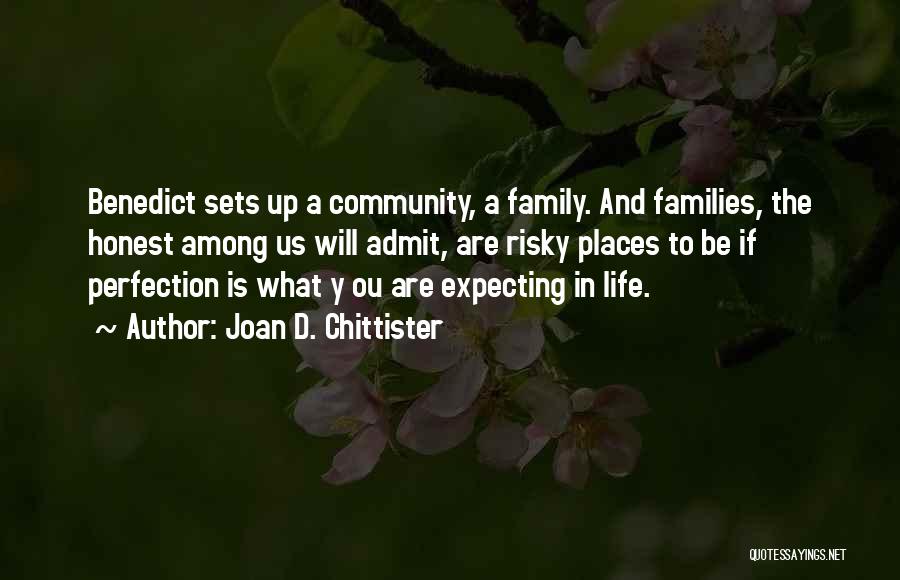 Expecting More From Life Quotes By Joan D. Chittister