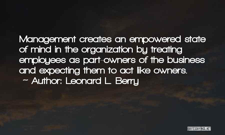 Expecting More From Yourself Quotes By Leonard L. Berry