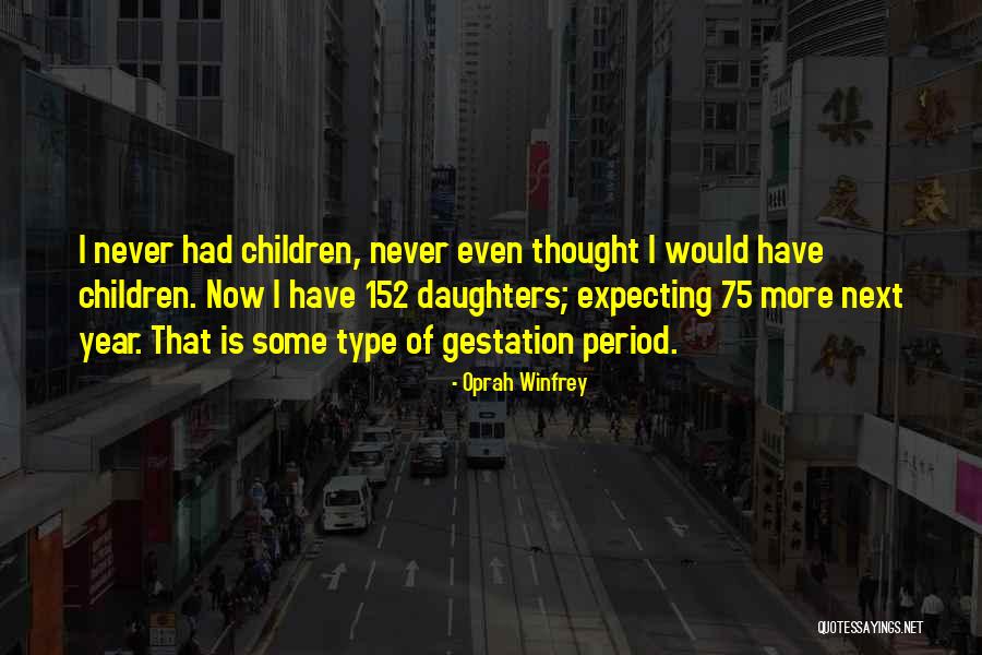 Expecting Mother Quotes By Oprah Winfrey Expecting Mother Quotes By Oprah Winfrey