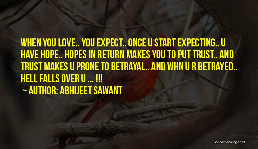 Expecting Something In Return Quotes By Abhijeet Sawant