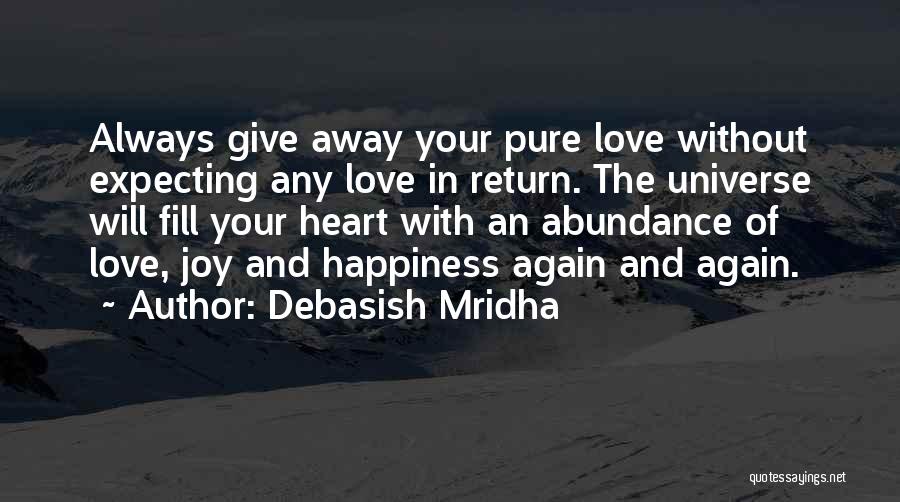 Expecting Something In Return Quotes By Debasish Mridha