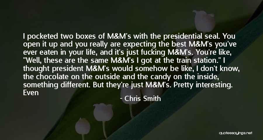 Expecting The Best Quotes By Chris Smith Expecting The Best Quotes By Chris Smith