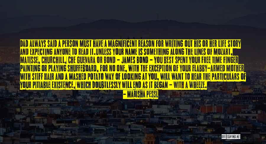 Expecting The Best Quotes By Marisha Pessl Expecting The Best Quotes By Marisha Pessl