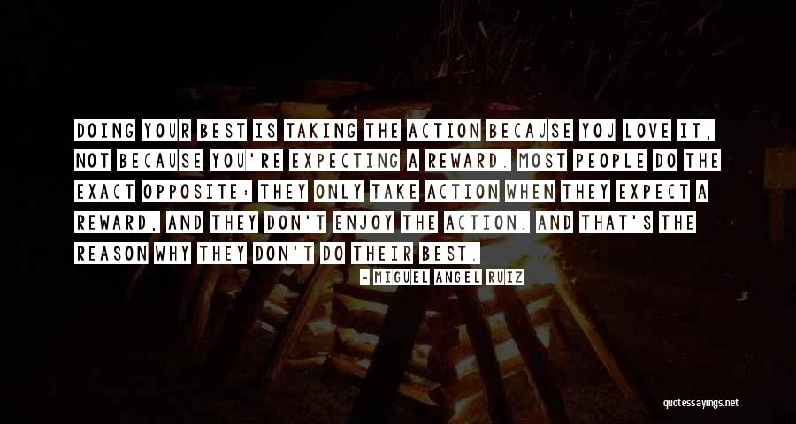 Expecting The Best Quotes By Miguel Angel Ruiz Expecting The Best Quotes By Miguel Angel Ruiz
