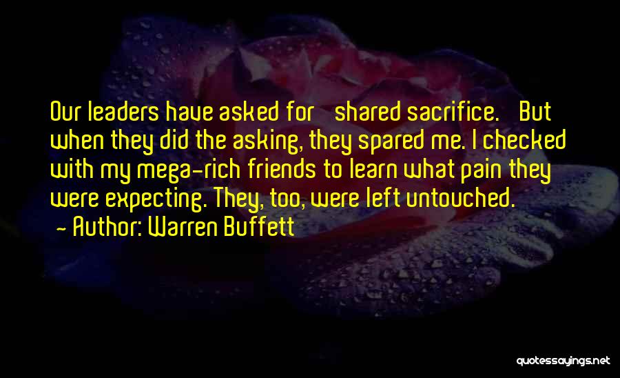 Expecting Too Much From Friends Quotes By Warren Buffett