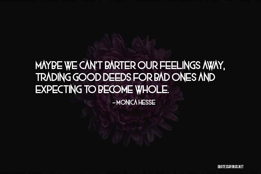 Expecting Too Much From Others Quotes By Monica Hesse Expecting Too Much From Others Quotes By Monica Hesse