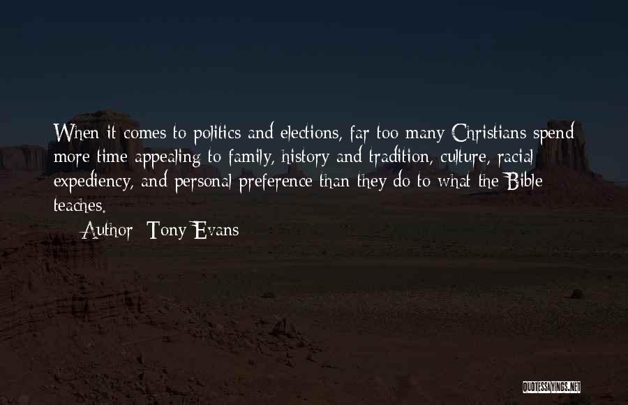 Expediency Quotes By Tony Evans